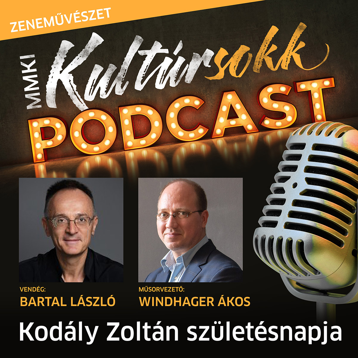 Bartal László karmesterrel beszélget Windhager Ákos - MMKI Kultúrsokk podcast - Zeneművészet